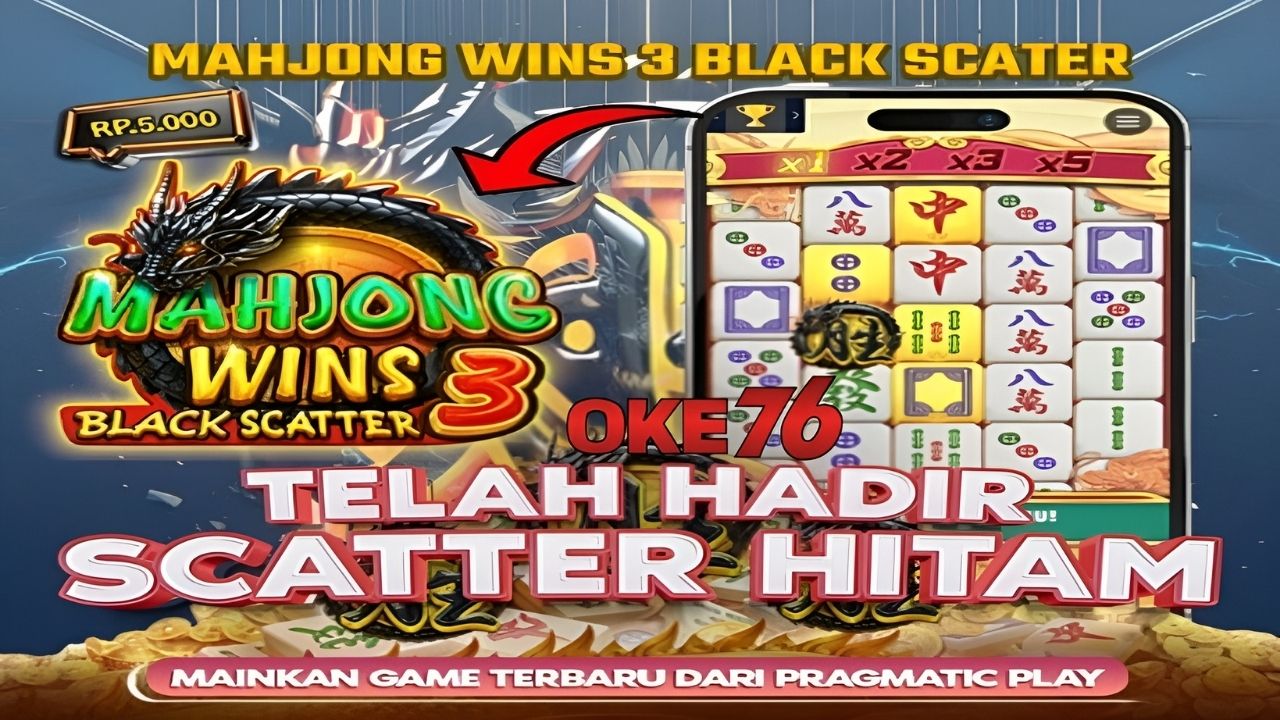 Gelombang Perkalian Tinggi Menghentak Hati Pemain Saat Scatter Hitam Turun Berkat Mahjong Wins 3