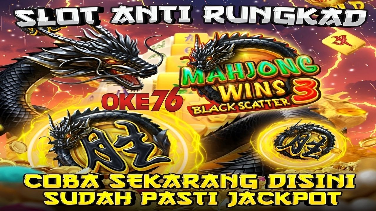 Tak Ada Kekalahan, Hanya Kemenangan! Scatter Hitam Hadirkan Aliran Cuan Menggila di Mahjong Wins 3