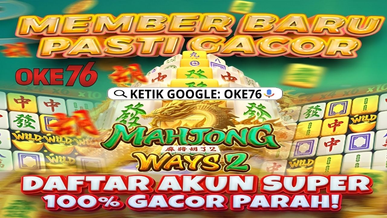 Mahjong Ways 2 Jadi Sorotan Karena Kombinasi Scatter Wild dan RTP Tinggi yang Bikin Pemain Ketagihan