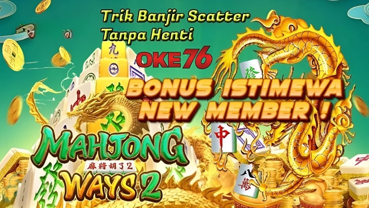 Reel Mahjong Ways Membara Scatter Wild Emas Jadi Pusat Ledakan Profit Setiap Saat