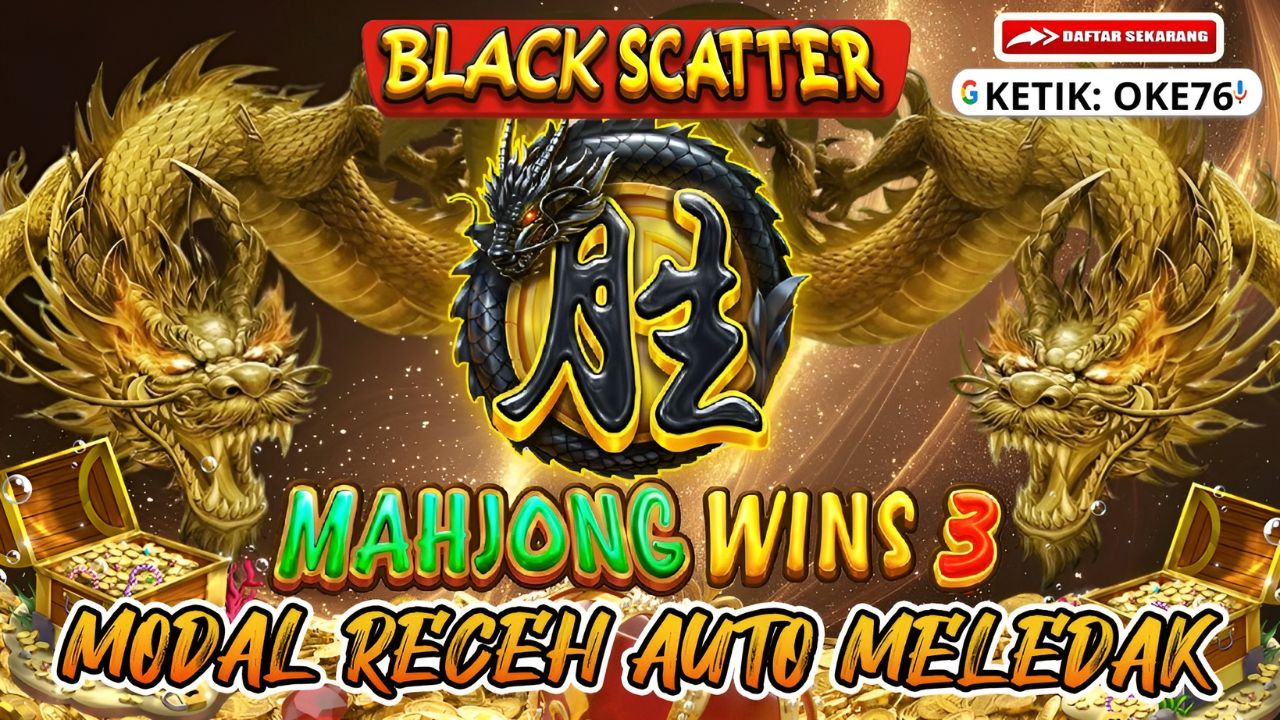 Tak Ada yang Bisa Menandingi Scatter Hitam Ubah Mahjong Wins 3 Jadi Mesin Uang yang Tak Terbatas